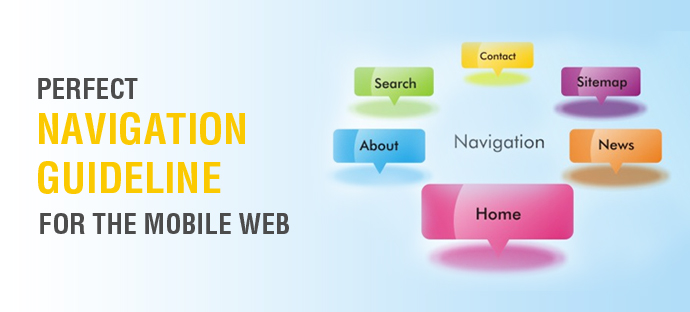 Perfect Navigation Guideline For the Mobile Web